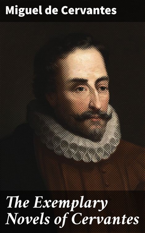 Produktbild: The Exemplary Novels of Cervantes