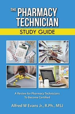 Produktbild: The Pharmacy Technician Study Guide