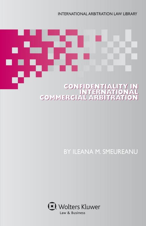 Produktbild: Confidentiality in International Commercial Arbitration
