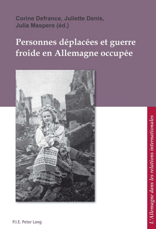 Produktbild: Personnes d&eacute;plac&eacute;es et guerre froide en Allemagne occup&eacute;e