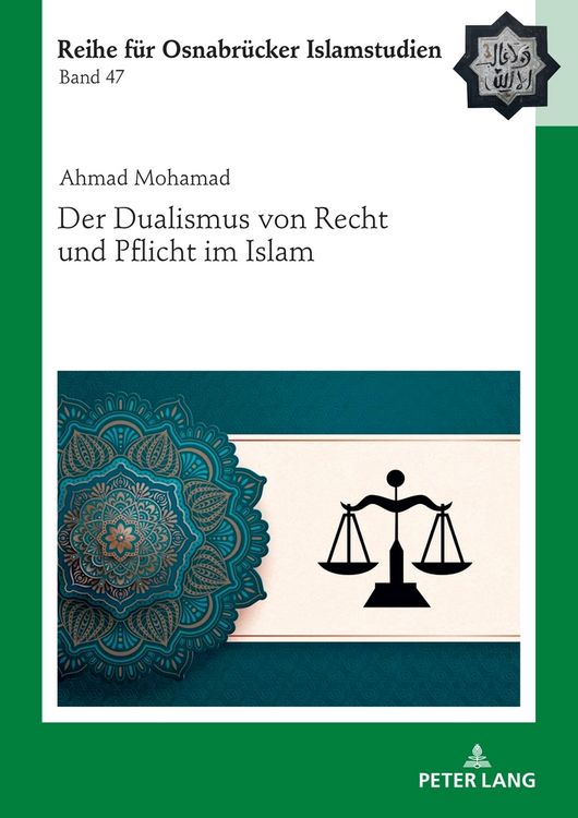 Produktbild: Der Dualismus von Recht und Pflicht im Islam