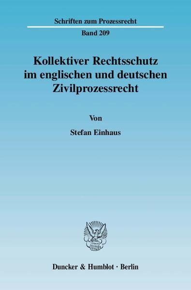 Produktbild: Kollektiver Rechtsschutz im englischen und deutschen Zivilprozessrecht.