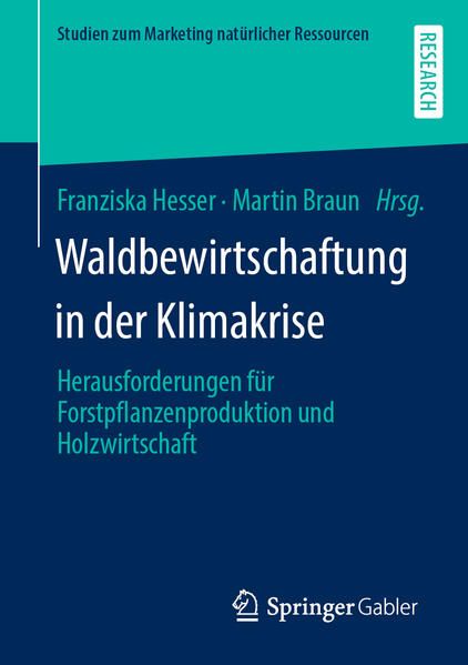 Produktbild: Waldbewirtschaftung in der Klimakrise