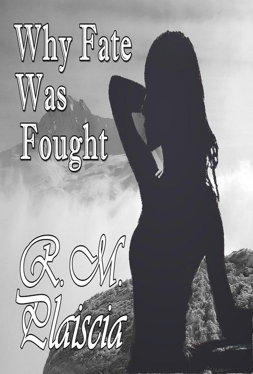 Produktbild: Why Fate Was Fought (Book 2 : Before The River's Crescent)