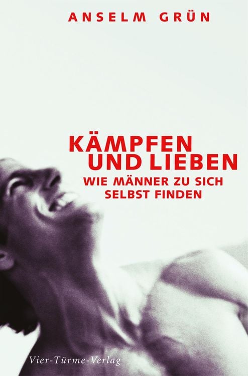 Bild vom Artikel Kämpfen und lieben vom Autor Pater Anselm Grün