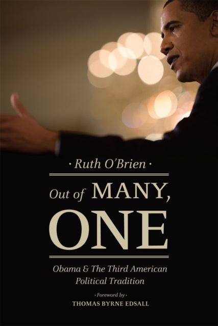 Produktbild: O&prime;brien, R: Out of Many, One - Obama and the Third Ame