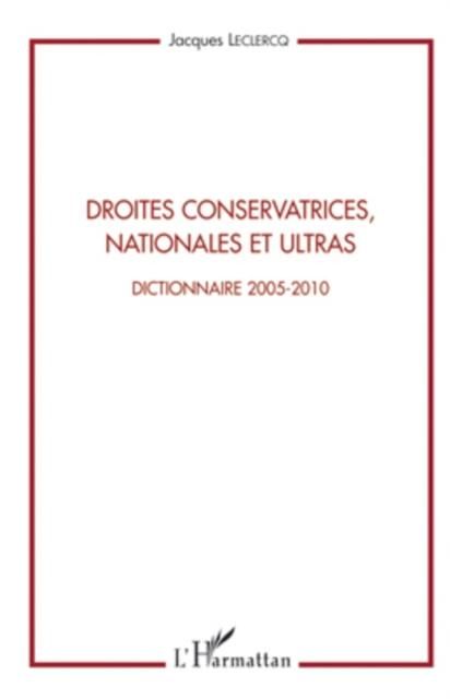 Produktbild: Droites conservatrices, nationales et ultras - dictionnaire