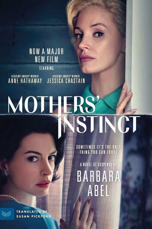 Produktbild: Mothers' Instinct [Movie Tie-in]