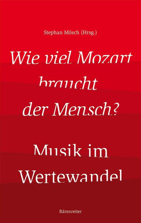 Produktbild: Wie viel Mozart braucht der Mensch?