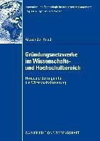 Produktbild: Gr&uuml;ndungsnetzwerke im Wissenschafts- und Hochschulbereich