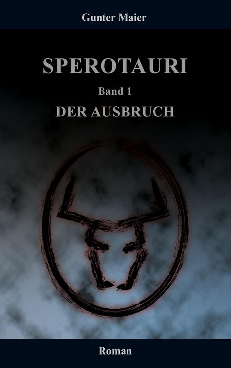 Produktbild: Sperotauri - Der Ausbruch