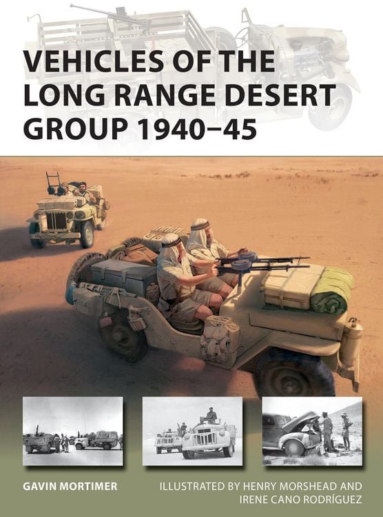 Produktbild: Vehicles of the Long Range Desert Group 1940-45