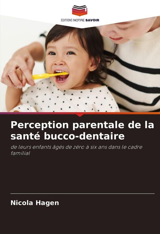 Produktbild: Perception parentale de la sant&eacute; bucco-dentaire