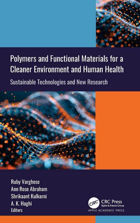 Produktbild: Polymers and Functional Materials for a Cleaner Environment and Human Health