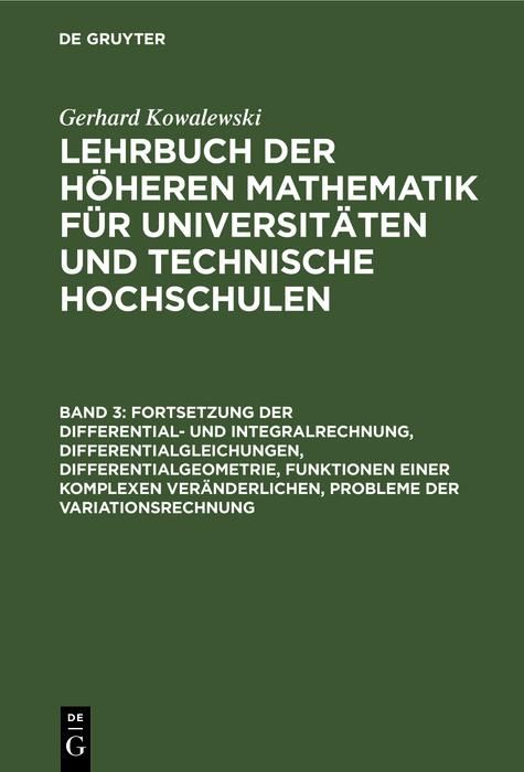 Produktbild: Fortsetzung der Differential- und Integralrechnung, Differentialgleichungen, Differentialgeometrie, Funktionen einer komplexen Ver&auml;nderlichen, Problem