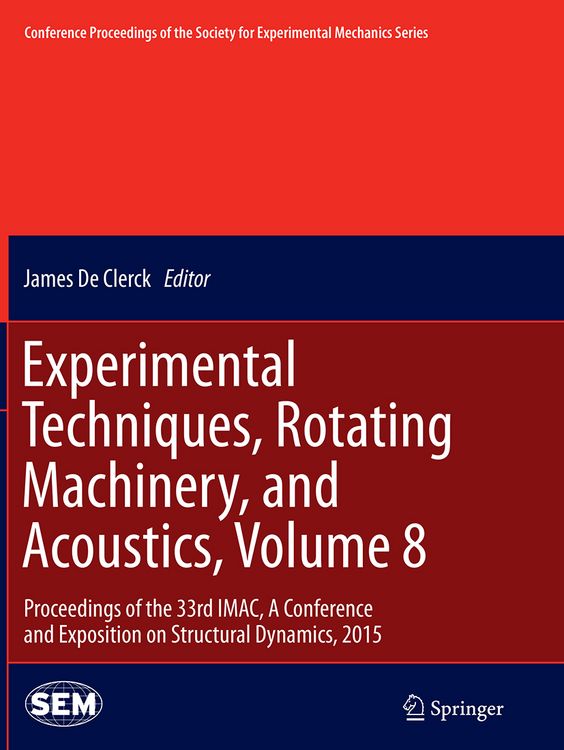 Produktbild: Experimental Techniques, Rotating Machinery, and Acoustics, Volume 8