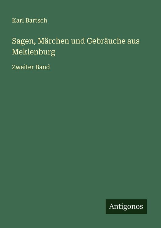 Produktbild: Sagen, M&auml;rchen und Gebr&auml;uche aus Meklenburg