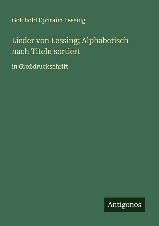 Produktbild: Lieder von Lessing; Alphabetisch nach Titeln sortiert