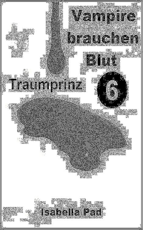 Produktbild: Vampire brauchen Blut - Traumprinz