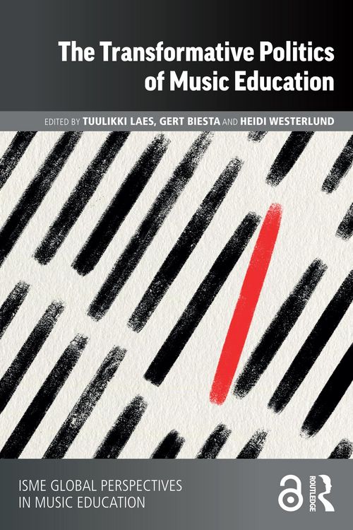 Produktbild: The Transformative Politics of Music Education