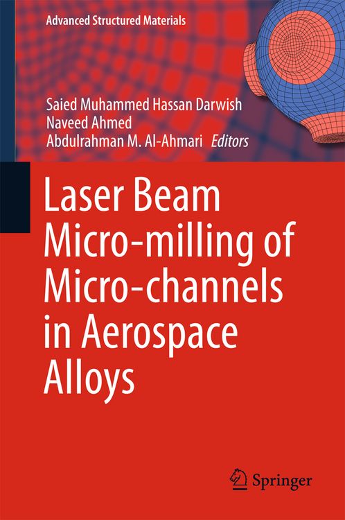 Produktbild: Laser Beam Micro-milling of Micro-channels in Aerospace Alloys