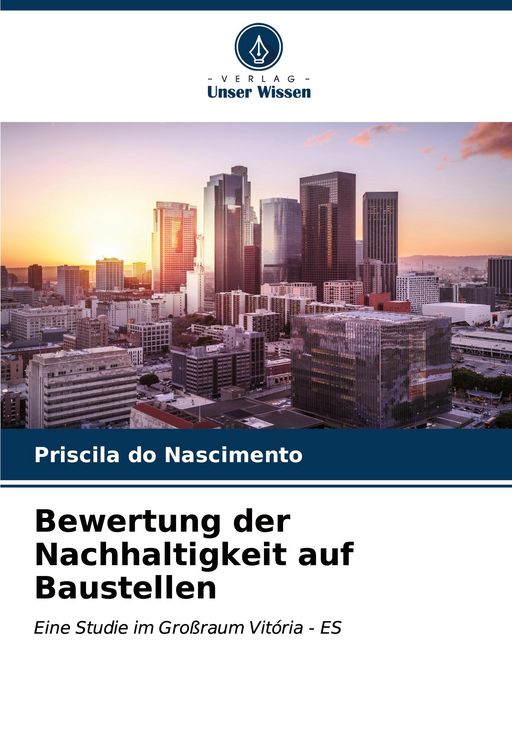Produktbild: Bewertung der Nachhaltigkeit auf Baustellen