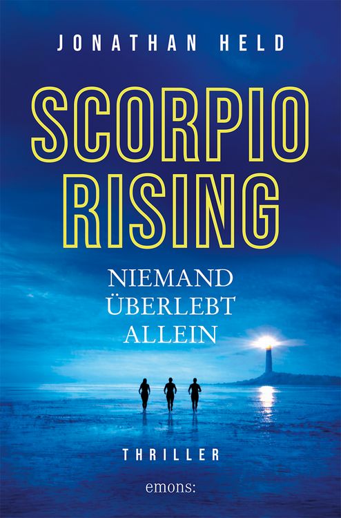 Produktbild: Scorpio Rising. Niemand &uuml;berlebt allein
