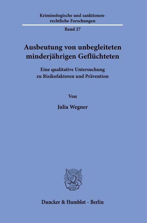 Produktbild: Ausbeutung von unbegleiteten minderjährigen Geflüchteten