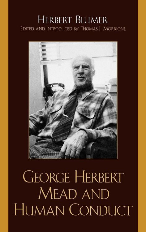 Produktbild: George Herbert Mead and Human Conduct