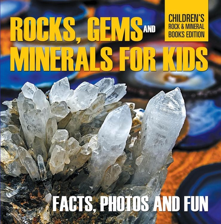Produktbild: Rocks Gems and Minerals for Kids Facts Photos and Fun Childrens Rock Mineral Books Edition