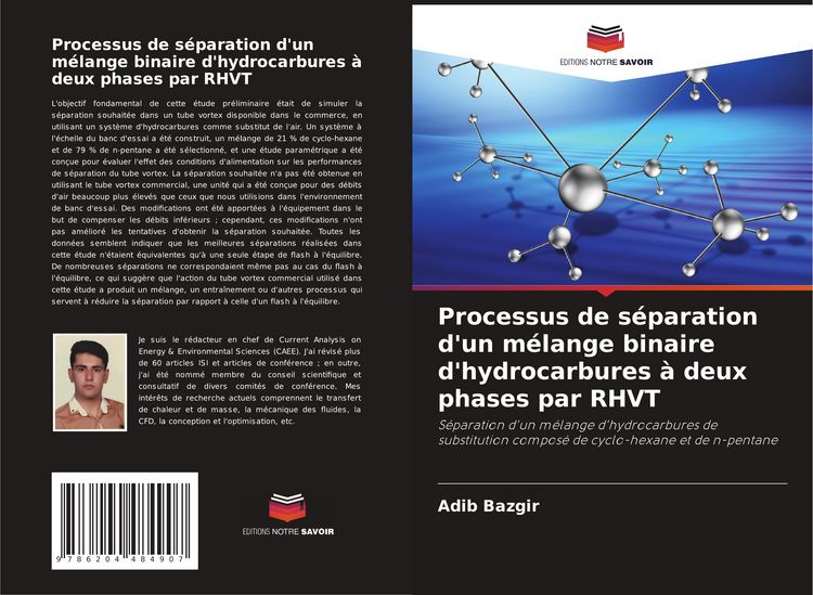 Produktbild: Processus de s&eacute;paration d'un m&eacute;lange binaire d'hydrocarbures &agrave; deux phases par RHVT