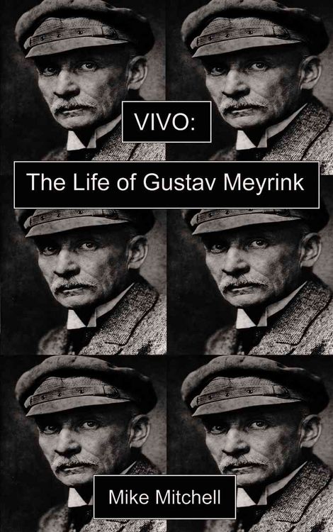 Produktbild: Vivo: the Life of Gustav Meyrink