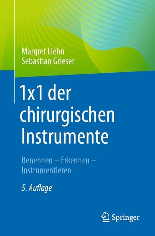 Produktbild: 1x1 der chirurgischen Instrumente