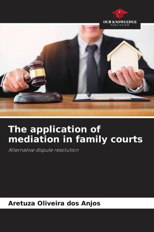 Produktbild: The application of mediation in family courts