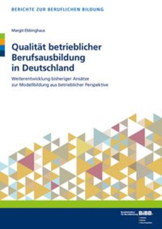 Produktbild: Qualit&auml;t betrieblicher Berufsausbildung in Deutschland