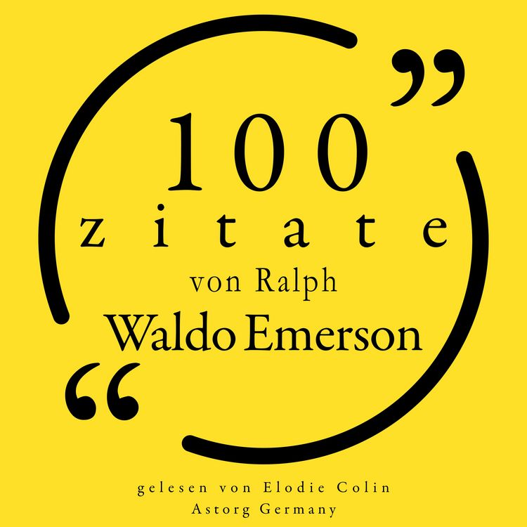 Produktbild: 100 Zitate von Ralph Waldo Emerson