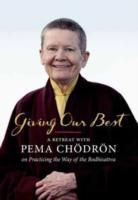 Produktbild: Chodron, P: Giving Our Best