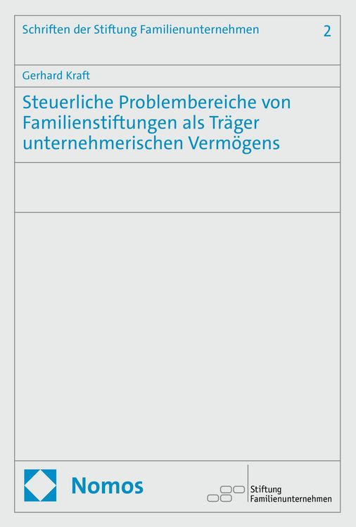 Produktbild: Steuerliche Problembereiche von Familienstiftungen als Tr&auml;ger unternehmerischen Verm&ouml;gens