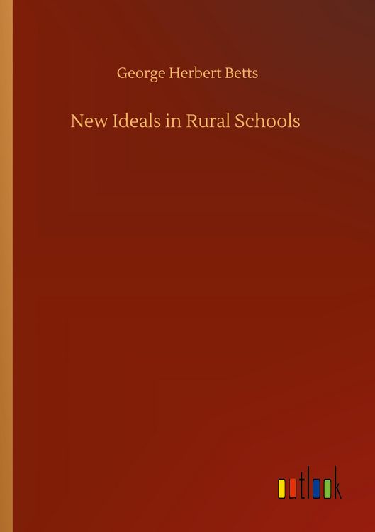 Produktbild: New Ideals in Rural Schools