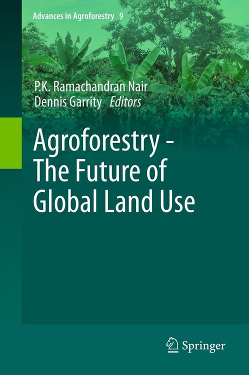 Produktbild: Agroforestry - The Future of Global Land Use