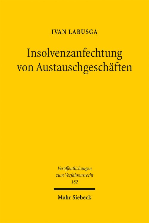 Produktbild: Labusga, I: Insolvenzanfechtung von Austauschgesch&auml;ften