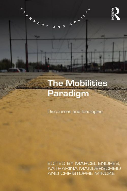 Produktbild: The Mobilities Paradigm