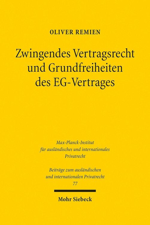 Produktbild: Zwingendes Vertragsrecht und Grundfreiheiten des EG-Vertrages