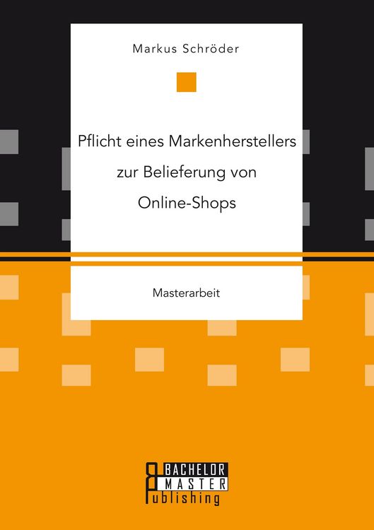 Produktbild: Pflicht eines Markenherstellers zur Belieferung von Online-Shops
