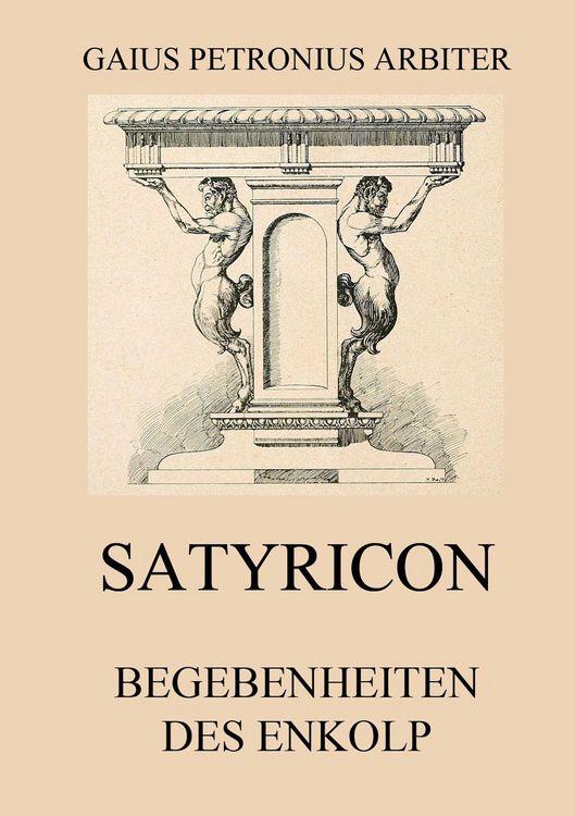 Produktbild: Satyricon - Begebenheiten des Enkolp