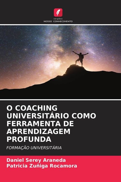 Produktbild: O COACHING UNIVERSIT&Aacute;RIO COMO FERRAMENTA DE APRENDIZAGEM PROFUNDA
