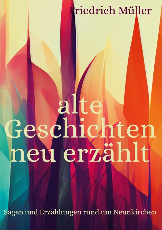 Produktbild: alte Geschichten neu erz&auml;hlt
