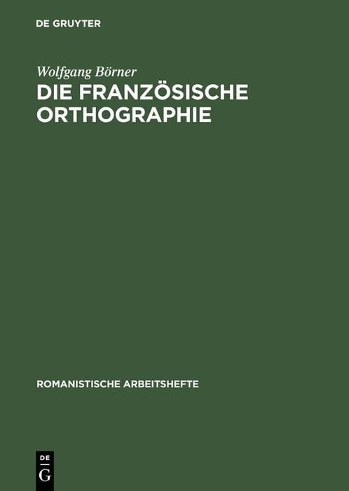 Produktbild: Die franz&ouml;sische Orthographie