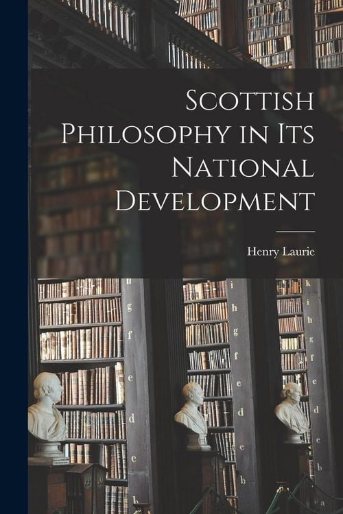 Produktbild: Scottish Philosophy in its National Development