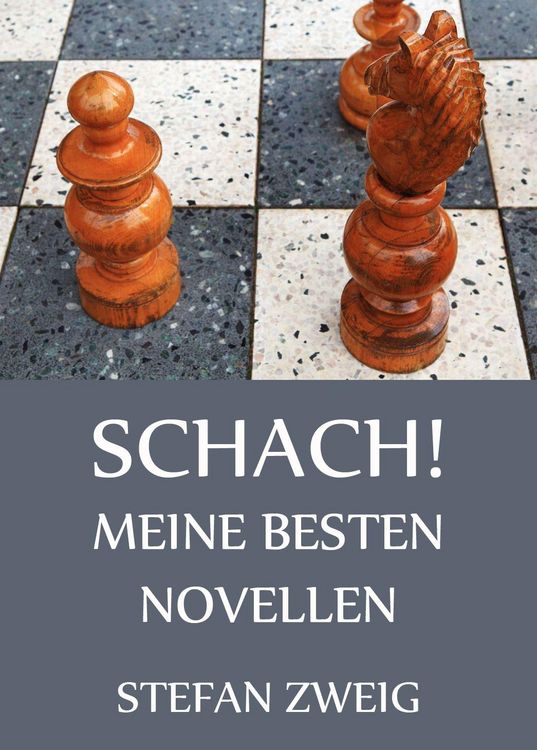 Produktbild: Schach! - Meine besten Novellen